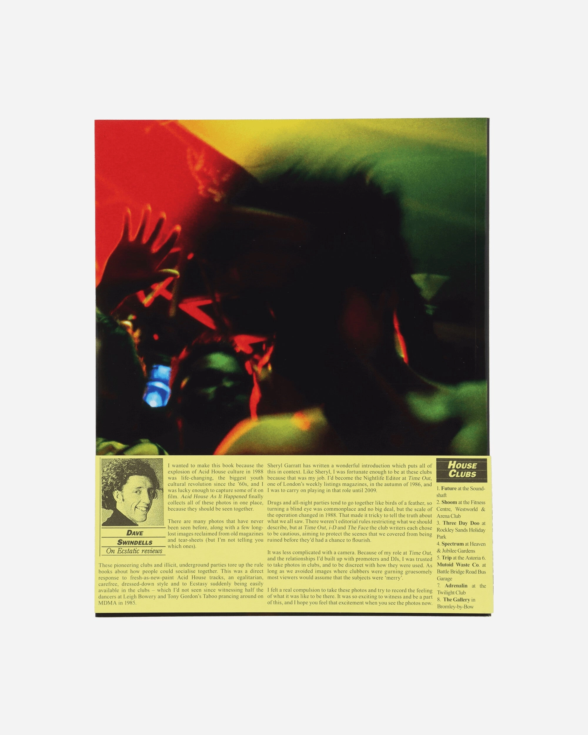Dave Swindells Acid House As It Happened (Re)Edition Book